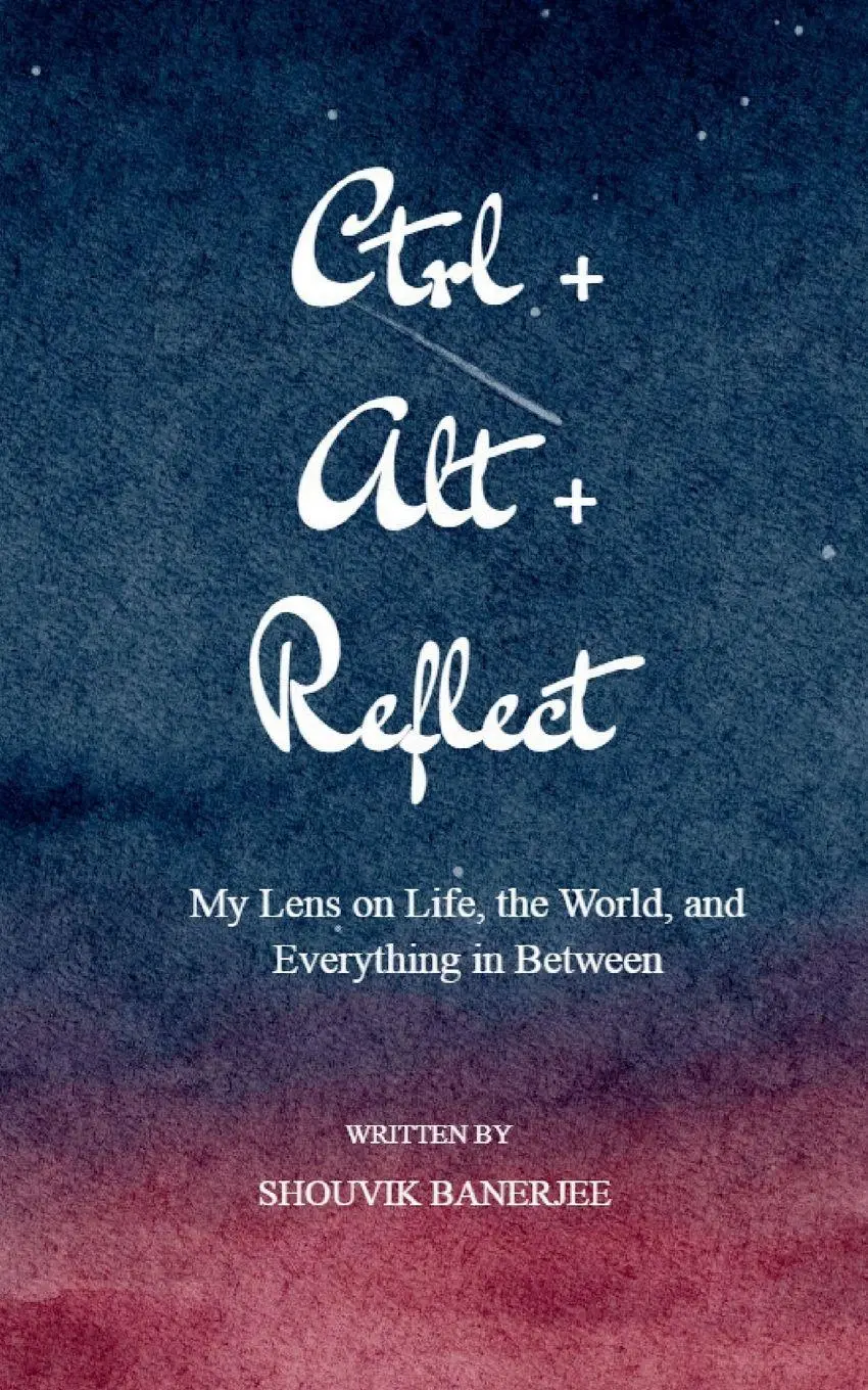 Cover: 9789369549337 | Ctrl+Alt+Reflect | Shouvik Banerjee | Taschenbuch | Englisch | 2025