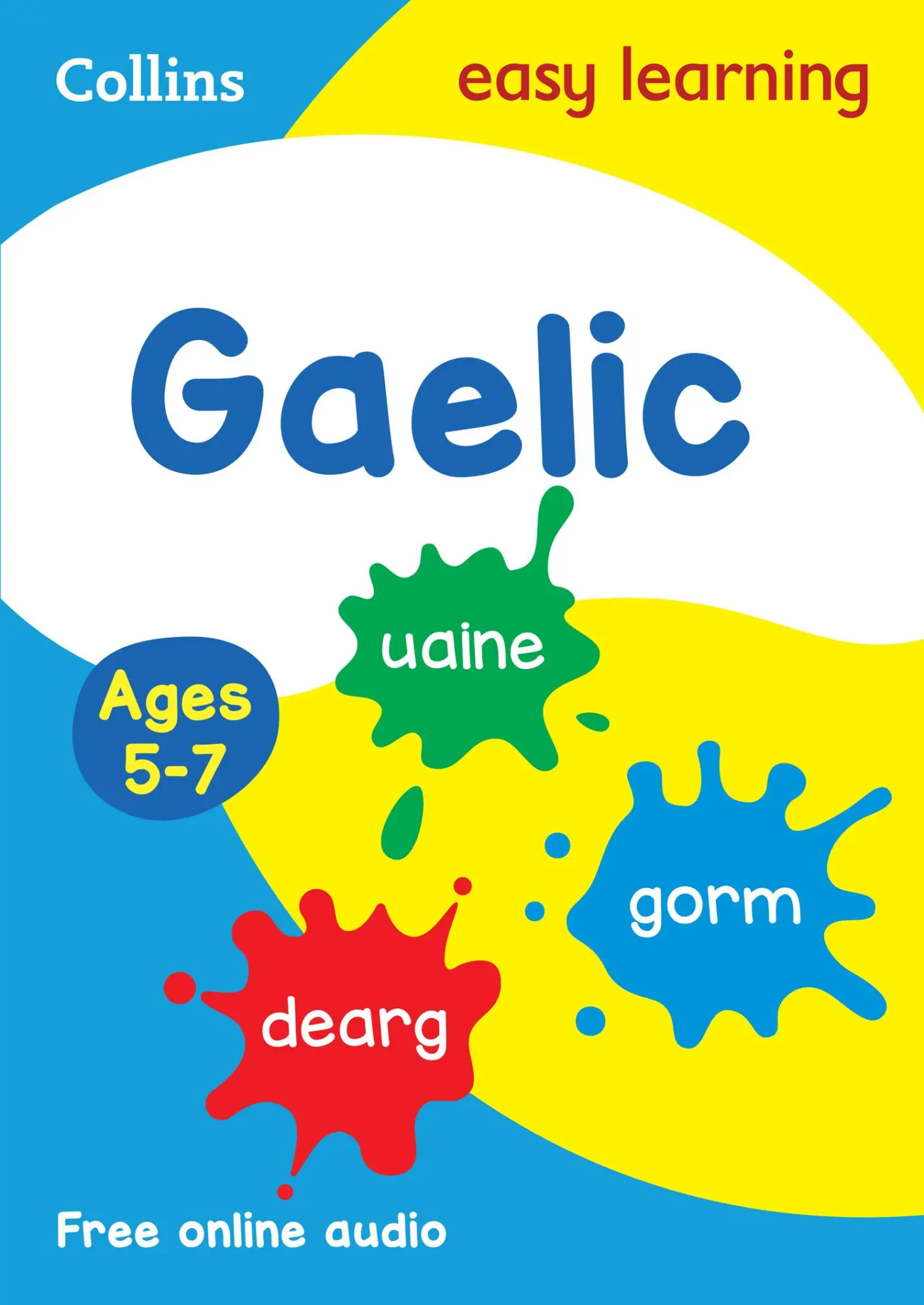 Cover: 9780008389437 | Easy Learning Gaelic Age 5-7 | Ideal for Learning at Home | Learning Cover: 9780008389437 | Easy Learning Gaelic Age 5-7 | Ideal for Learning at Home | Learning