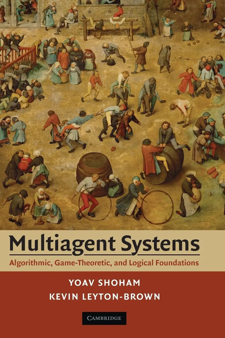 Cover: 9780521899437 | Multiagent Systems | Yoav Shoham (u. a.) | Buch | Gebunden | Englisch