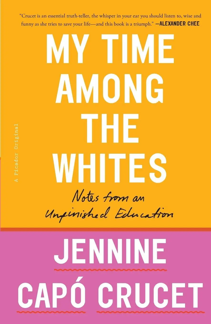 Cover: 9781250299437 | My Time Among the Whites | Jennine Cap Crucet | Taschenbuch | Englisch