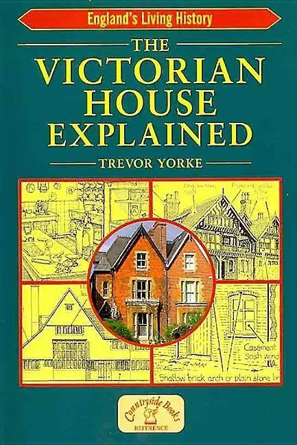 Cover: 9781853069437 | The Victorian House Explained | Britain's Architectural History | Buch