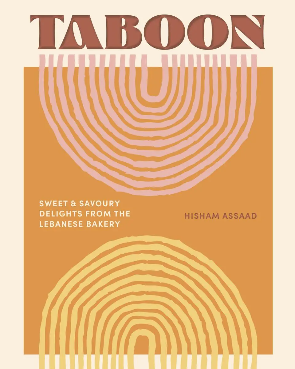 Cover: 9781923049437 | Taboon | Sweet and Savoury Delights from the Lebanese Bakery | Assaad