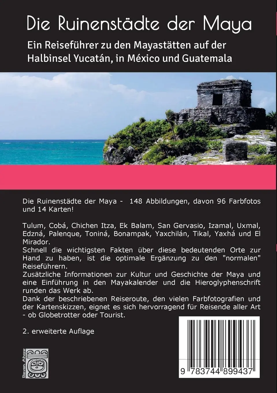 Rückseite: 9783744899437 | Die Ruinenstädte der Maya | Christian Schoen | Taschenbuch | 272 S.
