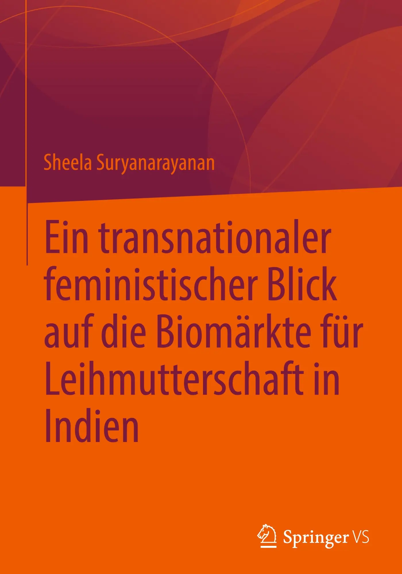 Cover: 9789819779437 | Ein transnationaler feministischer Blick auf die Biomärkte für...