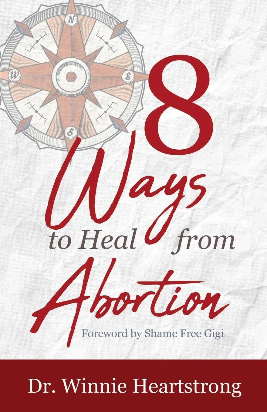 Cover: 9798893339437 | 8 Ways to Heal from Abortion | Winnie Heartstrong | Taschenbuch | 2025