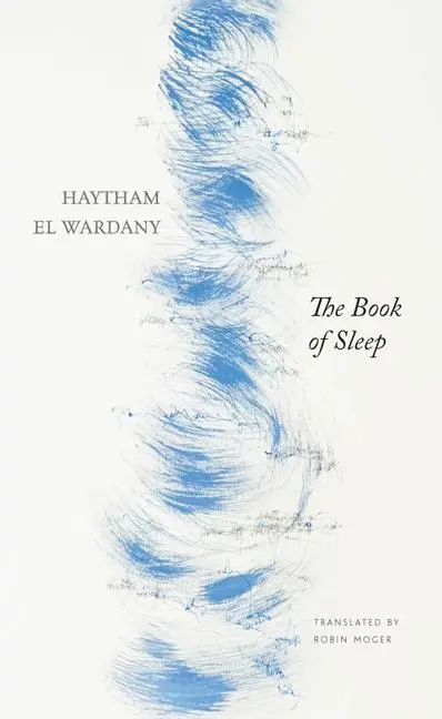 Cover: 9780857429537 | The Book of Sleep | Haytham El Wardany | Taschenbuch | Arab List