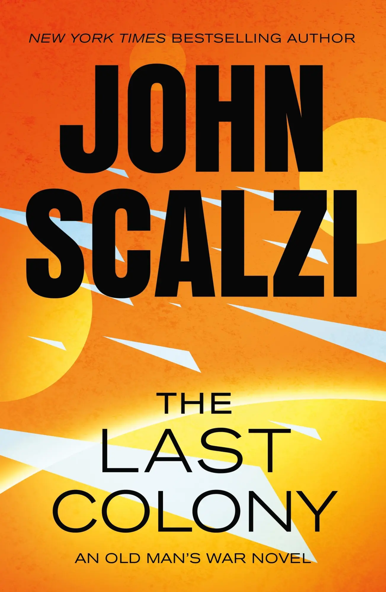 Cover: 9781250359537 | The Last Colony | An Old Man's War Novel | John Scalzi | Taschenbuch