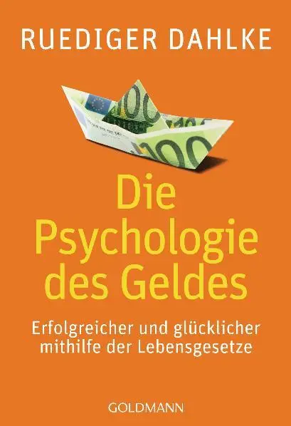 Cover: 9783442219537 | Die Psychologie des Geldes | Ruediger Dahlke | Taschenbuch | 192 S.
