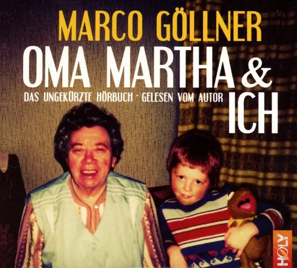 Cover: 9783941899537 | Oma Martha &amp; Ich (Hoerbuch) | Das ungekürzte Hörbuch | Marco Göllner