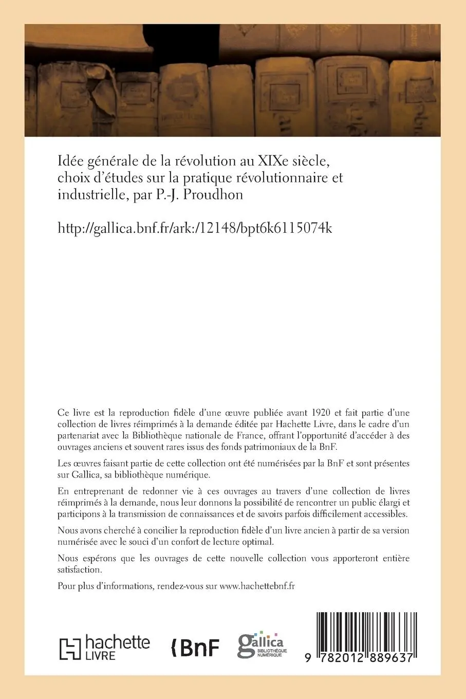 Rückseite: 9782012889637 | Idée Générale de la Révolution Au XIXe Siècle, Choix d'Études Sur...