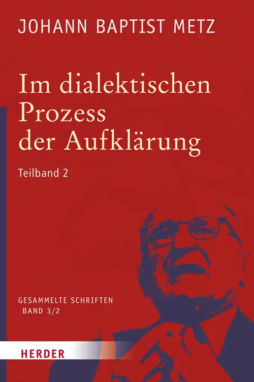 Johann Baptist Metz Gesammelte Schriften.Tl.2
