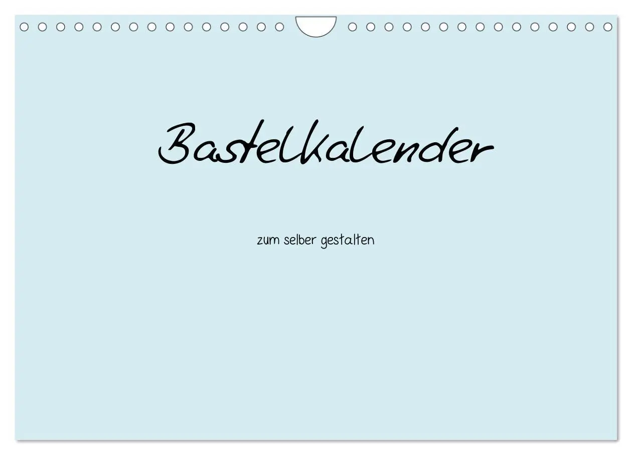 Cover: 9783516169737 | Bastelkalender - hell Blau (Wandkalender 2026 DIN A4 quer),...