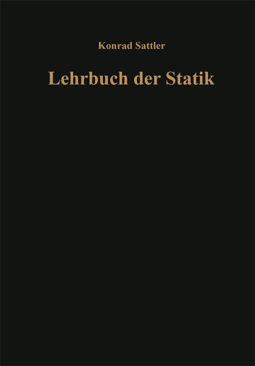 Grundlagen und fundamentale Berechnungsverfahren