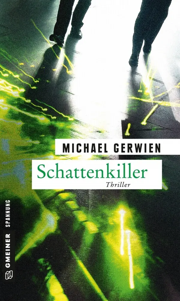 Cover: 9783839219737 | Schattenkiller | Thriller | Michael Gerwien | Taschenbuch | 313 S.