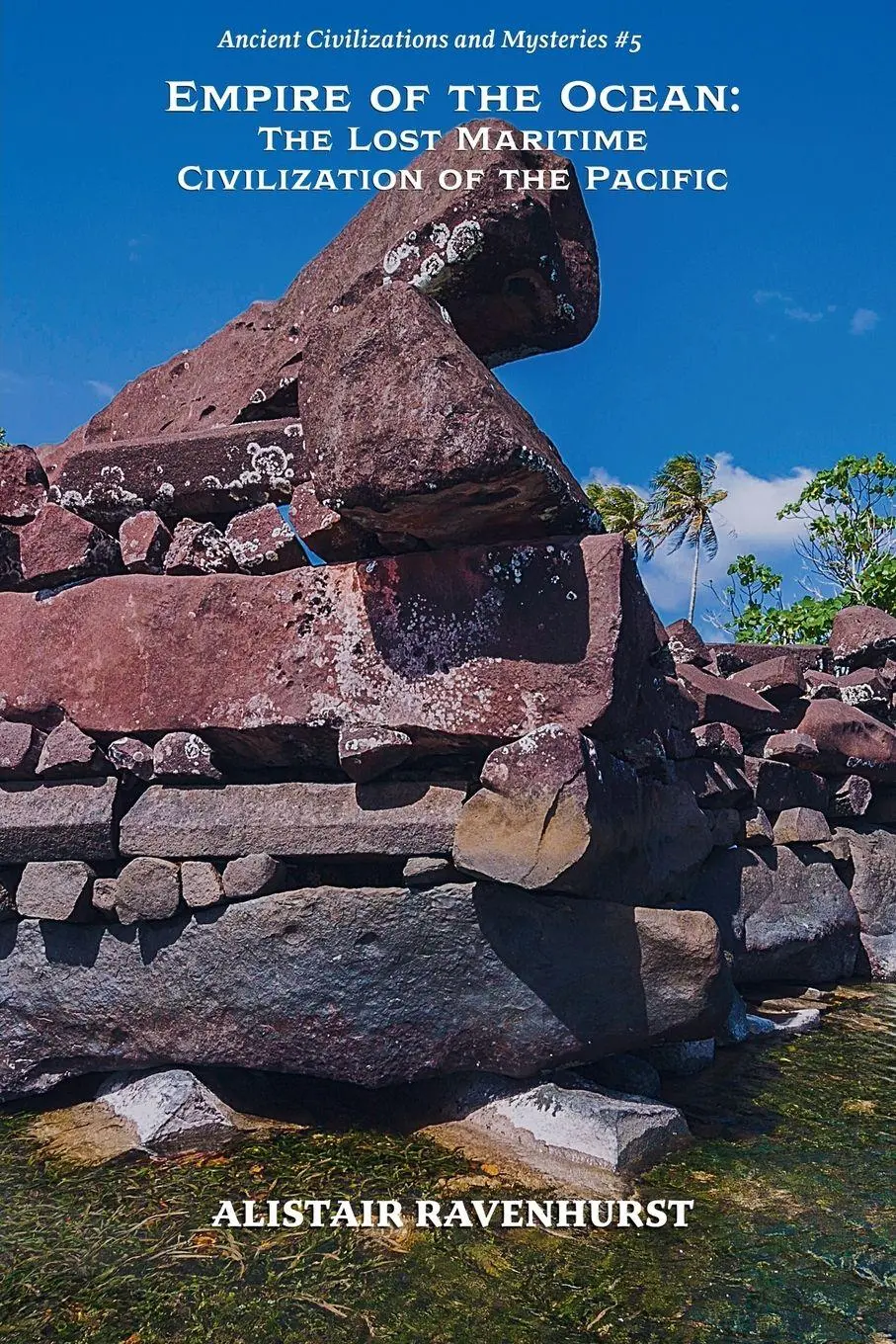 Cover: 9798233659737 | Empire of the Ocean | The Lost Maritime Civilization of the Pacific