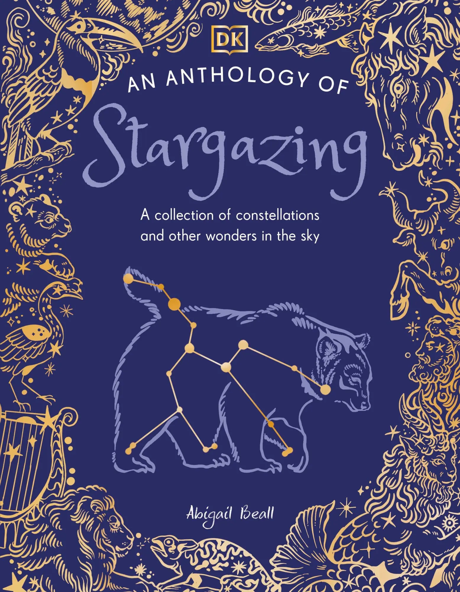 Cover: 9780241759837 | An Anthology of Stargazing | A Collection of Stars and Constellations