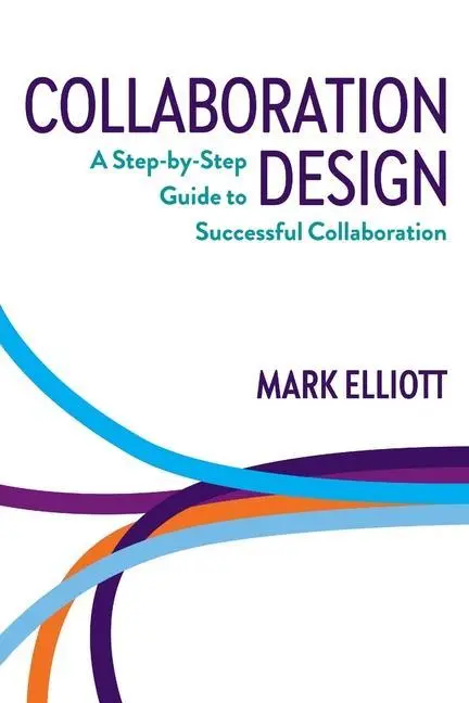 Cover: 9780648439837 | Collaboration Design | Mark Elliott | Taschenbuch | Englisch | 2019