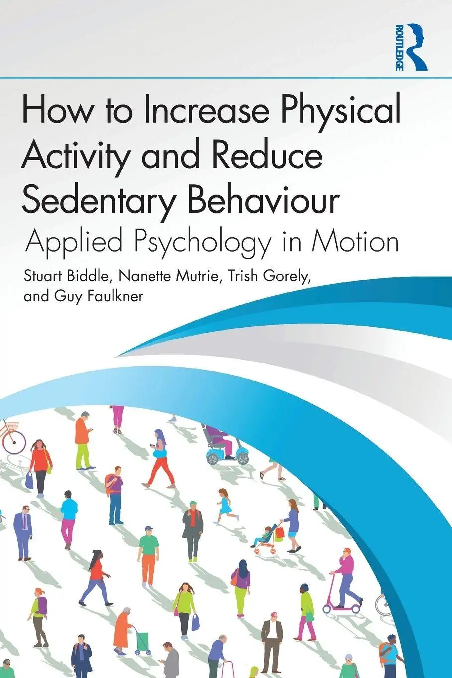 Cover: 9781032699837 | How to Increase Physical Activity and Reduce Sedentary Behaviour