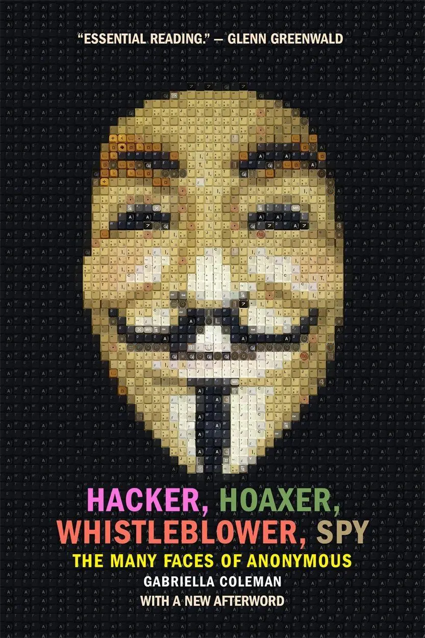 Cover: 9781781689837 | Hacker, Hoaxer, Whistleblower, Spy | The Many Faces of Anonymous