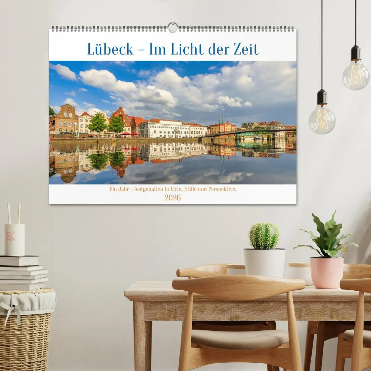 Bild: 9783516609837 | Lübeck - Im Licht der Zeit (Wandkalender 2026 DIN A2 quer),...