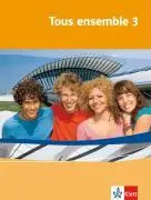 Cover: 9783125239937 | Tous ensemble 3. Schülerbuch | Anne Crismat | Taschenbuch | 191 S.