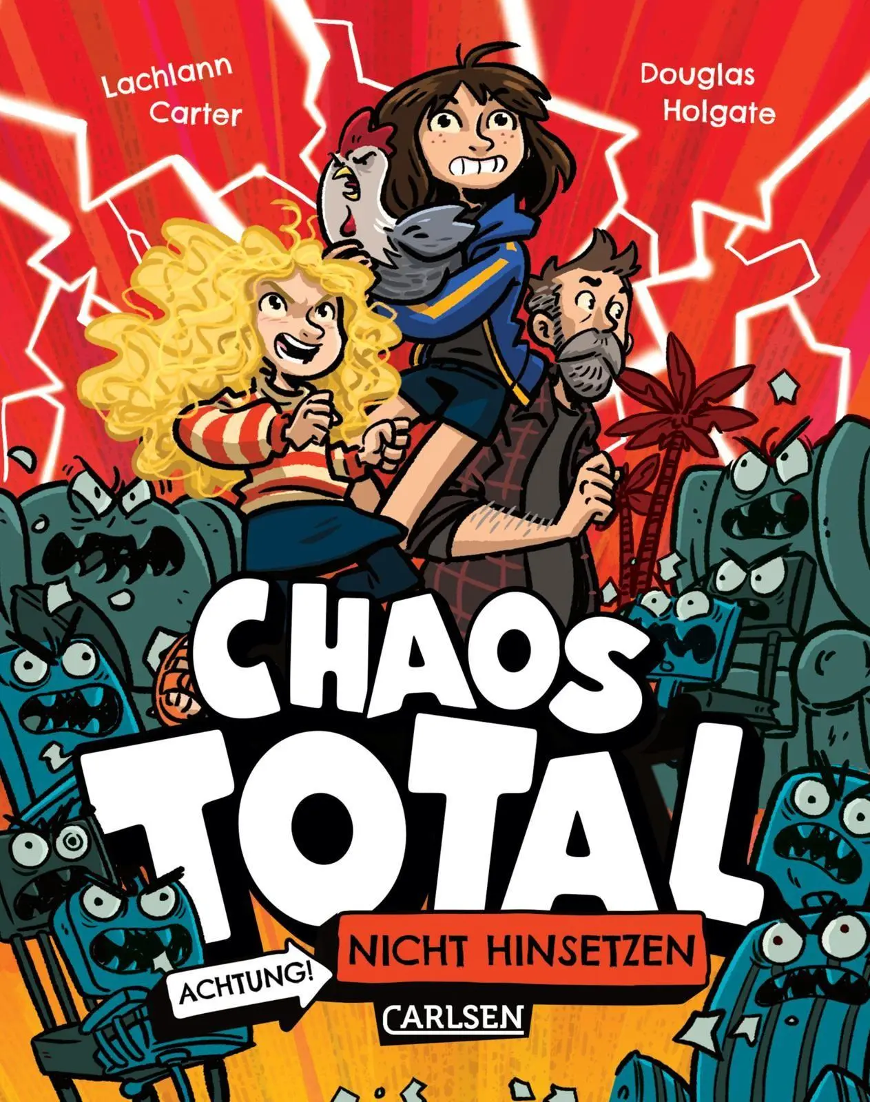 Cover: 9783551559937 | CHAOS TOTAL 1: Achtung! Nicht hinsetzen | Lachlann Carter | Buch