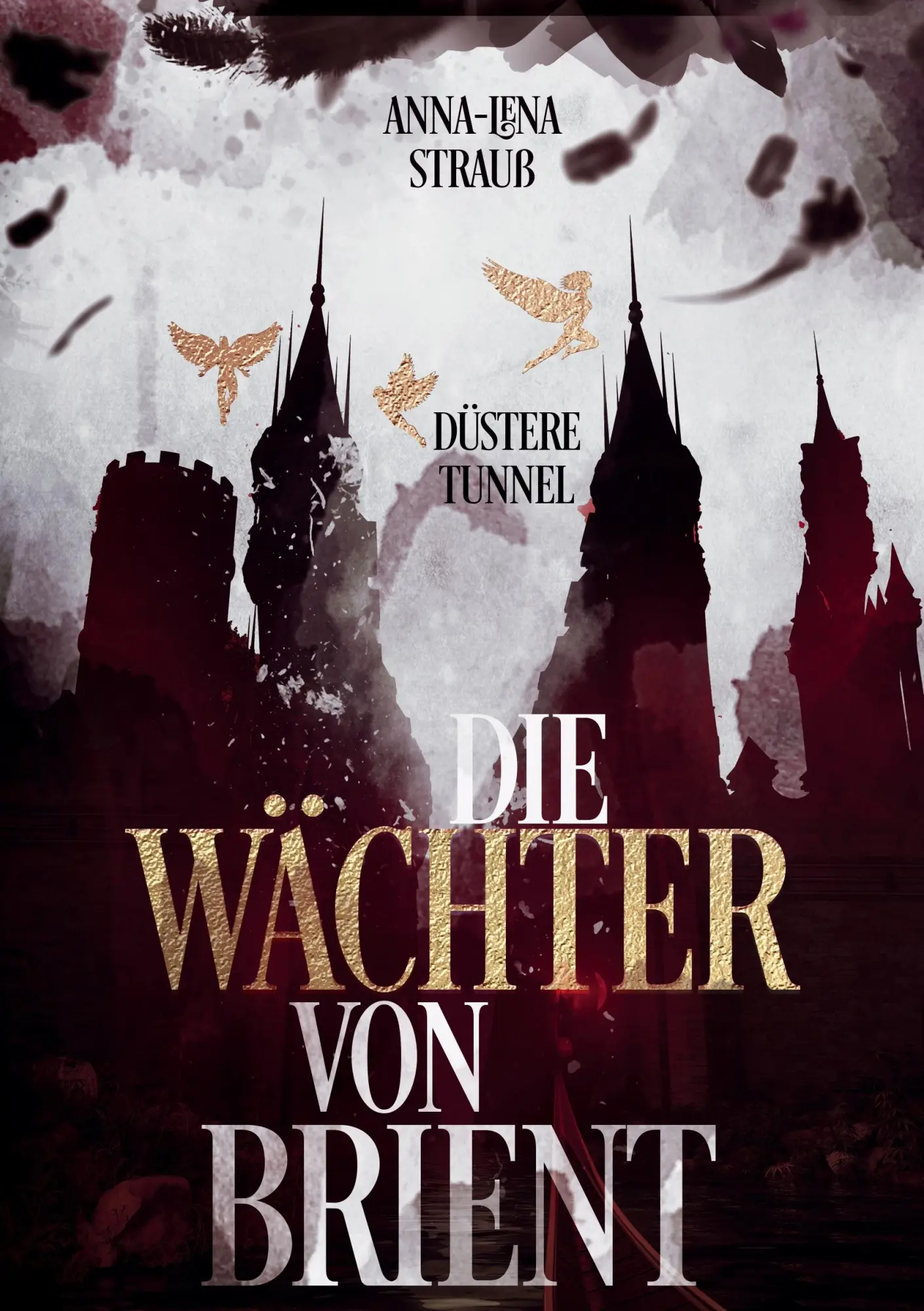 Cover: 9783756899937 | Düstere Tunnel | Anna-Lena Strauß | Taschenbuch | 386 S. | Deutsch