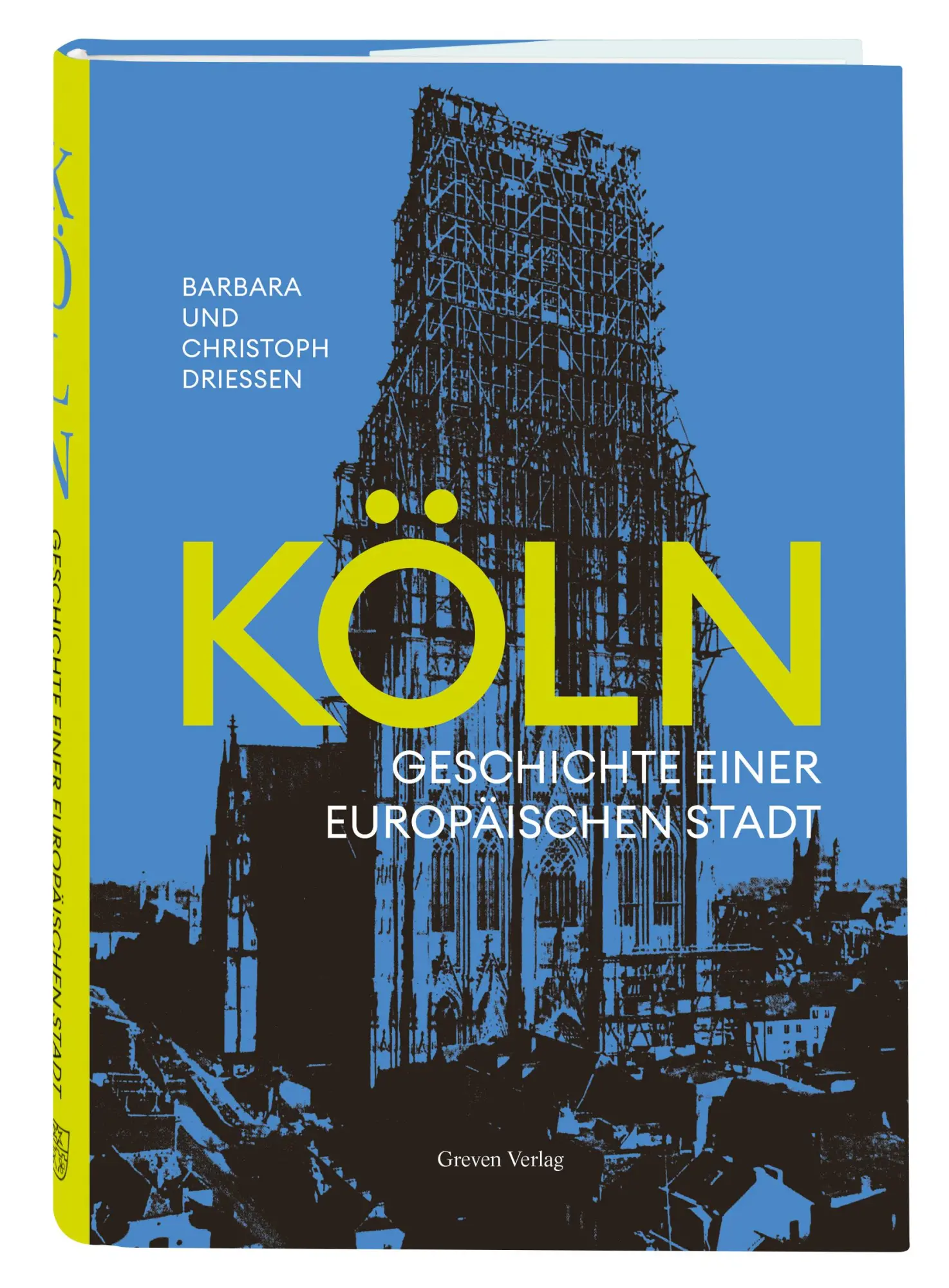 Cover: 9783774309937 | Köln | Barbara Driessen (u. a.) | Buch | 288 S. | Deutsch | 2025
