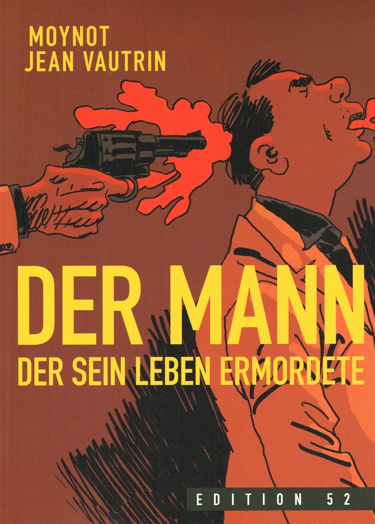 Cover: 9783935229937 | Der Mann der sein Leben ermordete | Emmanuel/Vautrin, Jean Moynot