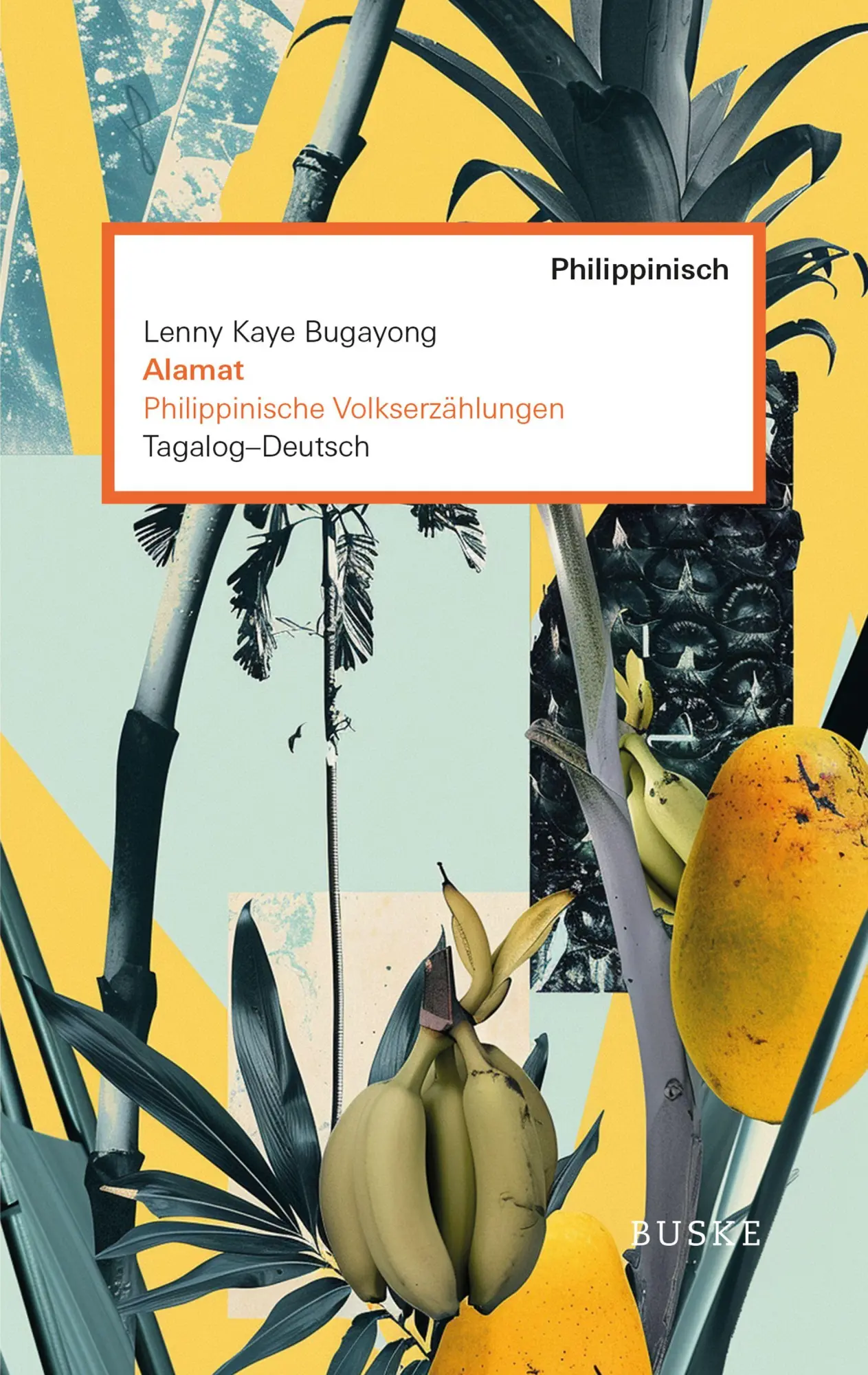 Cover: 9783967699937 | Alamat. Philippinische Volkserzählungen | Tagalog-Deutsch | Bugayong