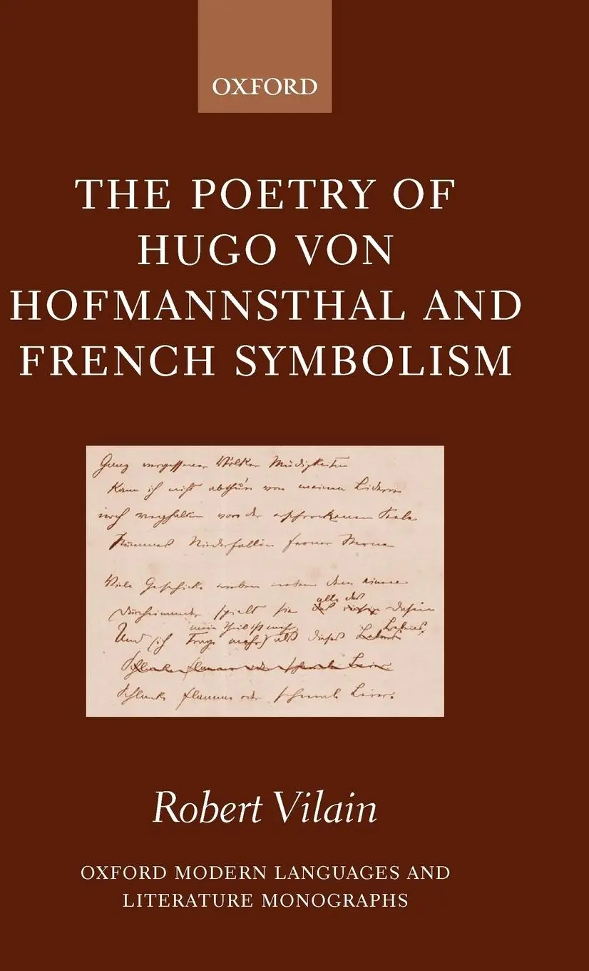 Cover: 9780198160038 | The Poetry of Hugo Von Hofmannsthal and French Symbolism | Vilain