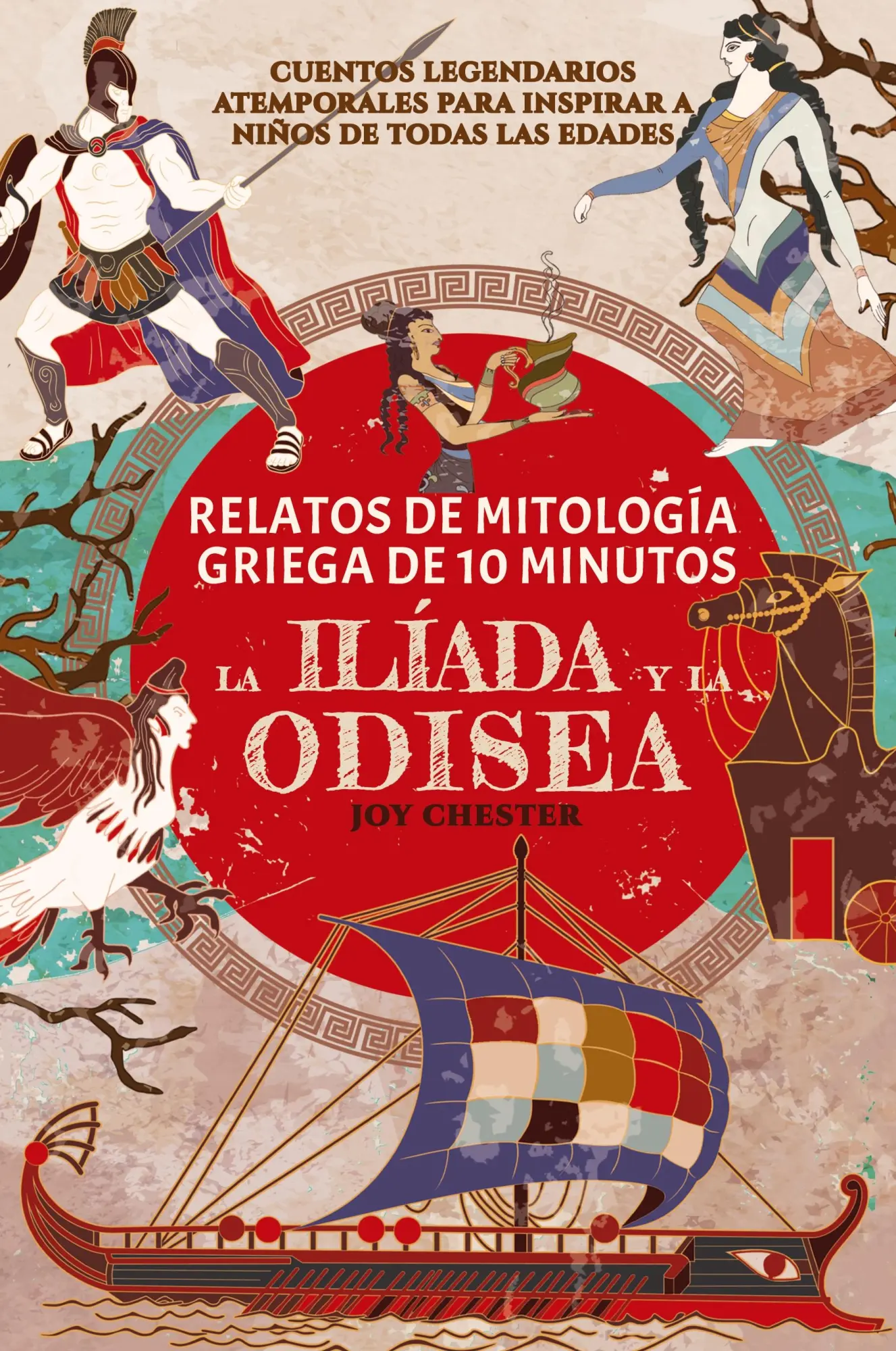 Cover: 9781998080038 | Relatos de la mitología griega en 10 minutos | La Ilíada y La Odisea