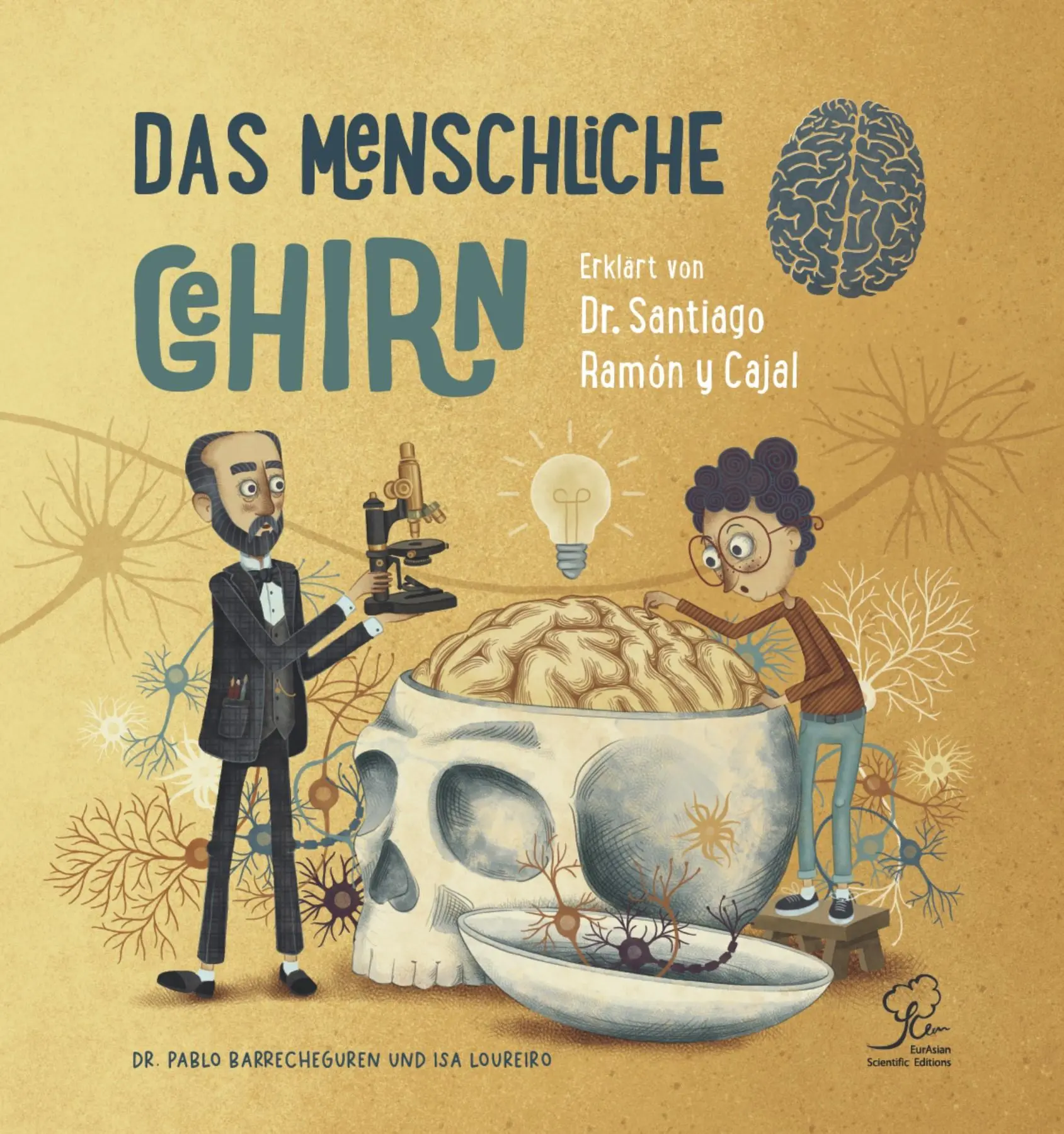 Cover: 9782940770038 | Das Menschliche Gehirn | Erklärt von Dr. Santiago Ramon y Cajal | Buch