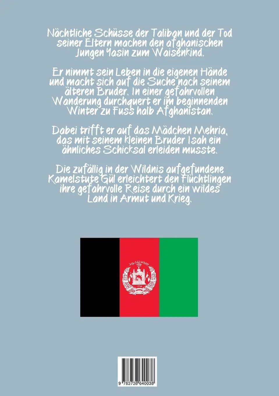 Rückseite: 9783738640038 | Der Junge und das Kamel | Eine abenteuerliche Flucht durch Afghanistan
