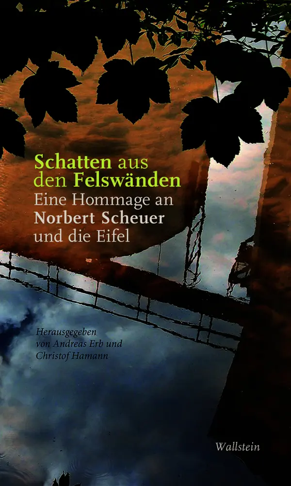 Cover: 9783835350038 | Schatten aus den Felswänden | Andreas Erb (u. a.) | Buch | 255 S.