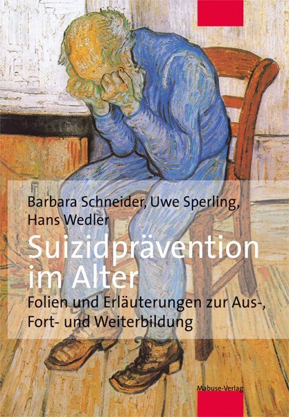Cover: 9783863210038 | Suizidprävention im Alter | Schneider | Taschenbuch | 64 S. | Deutsch