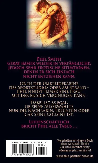 Bild: 9783966410038 | Die unfreiwillig amourösen Abenteuer des Phil Smith Erotischer Roman