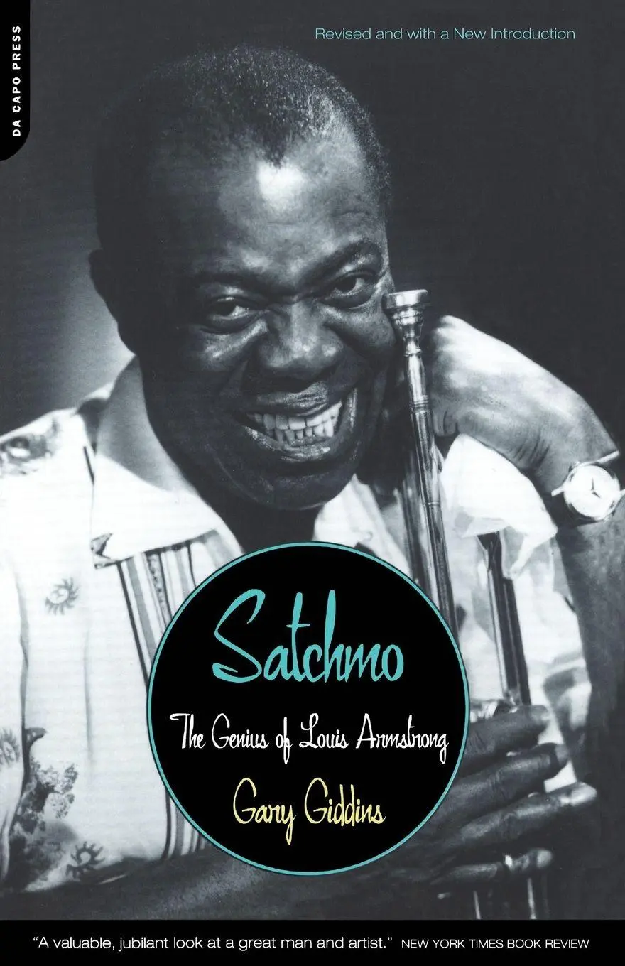 Cover: 9780306810138 | Satchmo | The Genius of Louis Armstrong | Gary Giddins | Taschenbuch