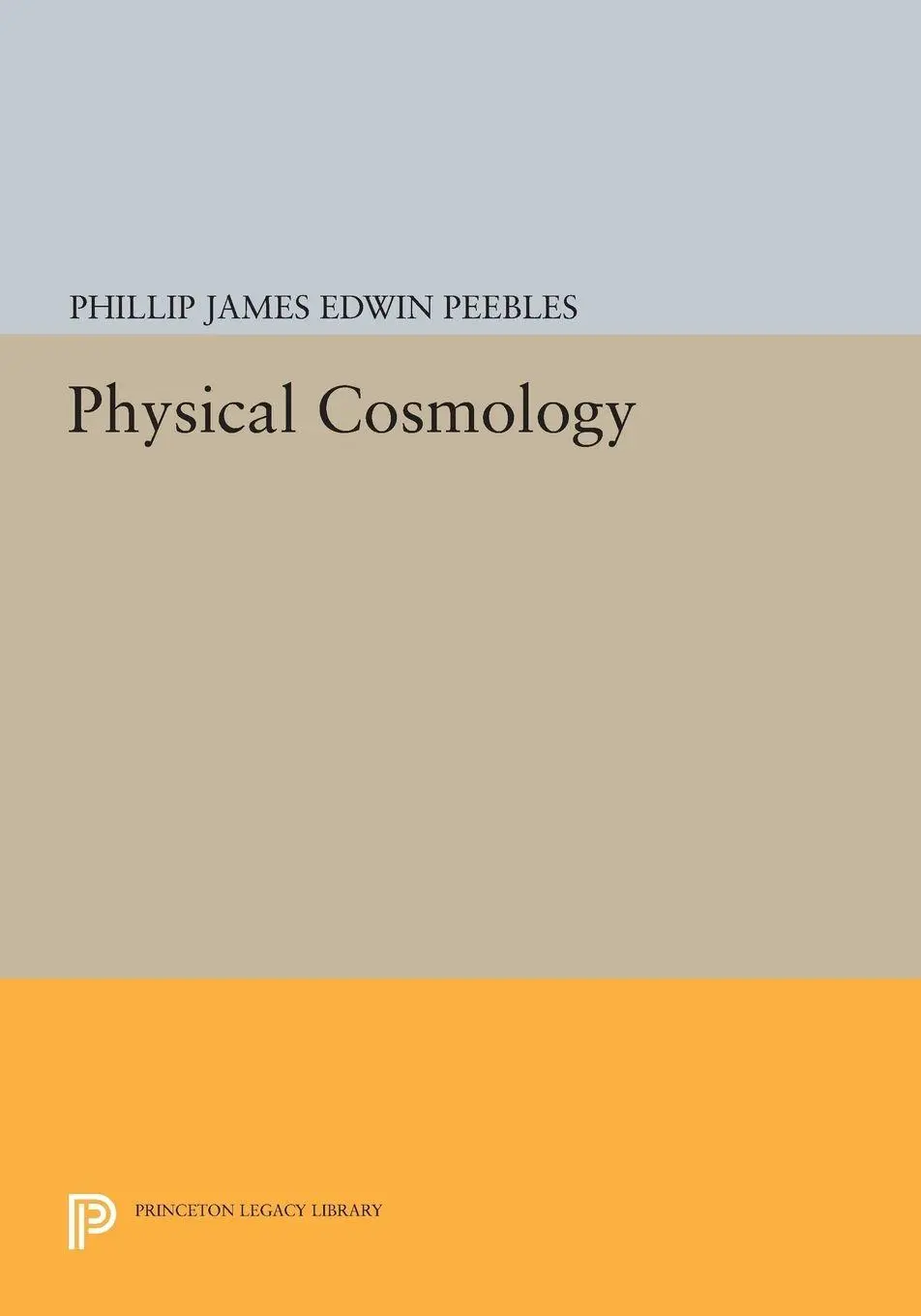 Cover: 9780691620138 | Physical Cosmology | P. J. E. Peebles | Taschenbuch | Englisch | 2015