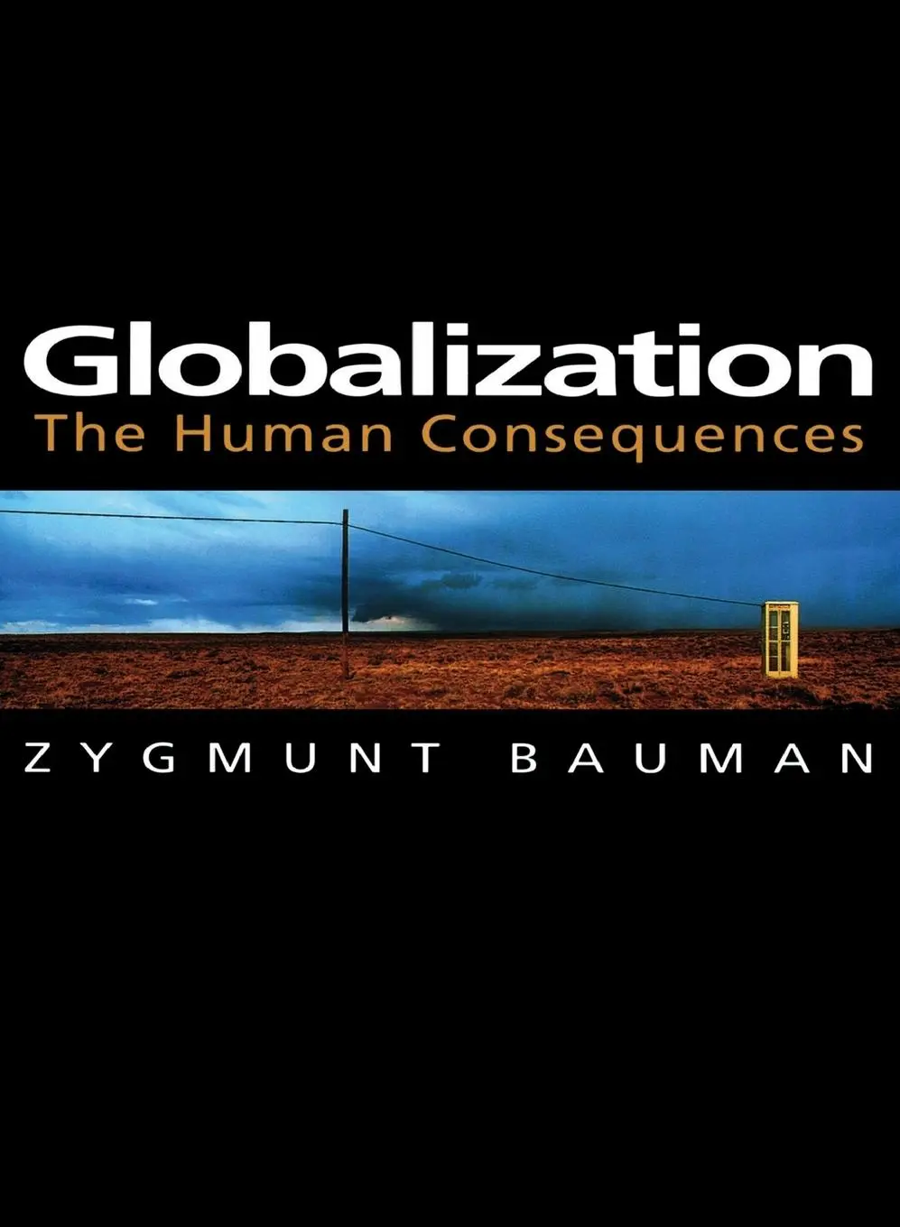 Cover: 9780745620138 | Globalization | The Human Consequences | Zygmunt Bauman | Taschenbuch