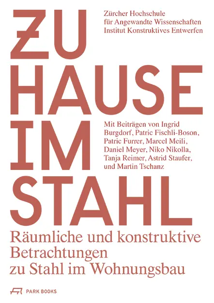 Cover: 9783038600138 | Zu Hause im Stahl | Institut Konstruktives Entwerfen | Taschenbuch