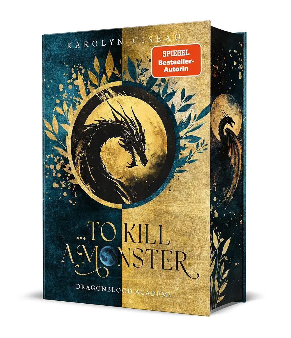 Cover: 9783689370138 | ... to Kill a Monster. Dragonblood Academy | Karolyn Ciseau | Buch
