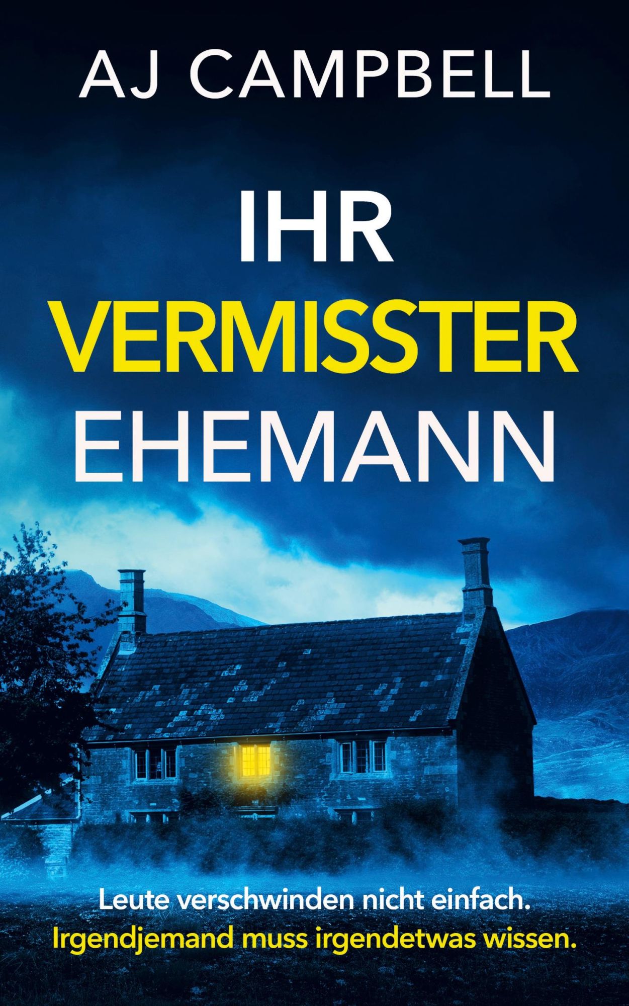Cover: 9783689680138 | Ihr vermisster Ehemann | Aj Campbell | Taschenbuch | 378 S. | Deutsch