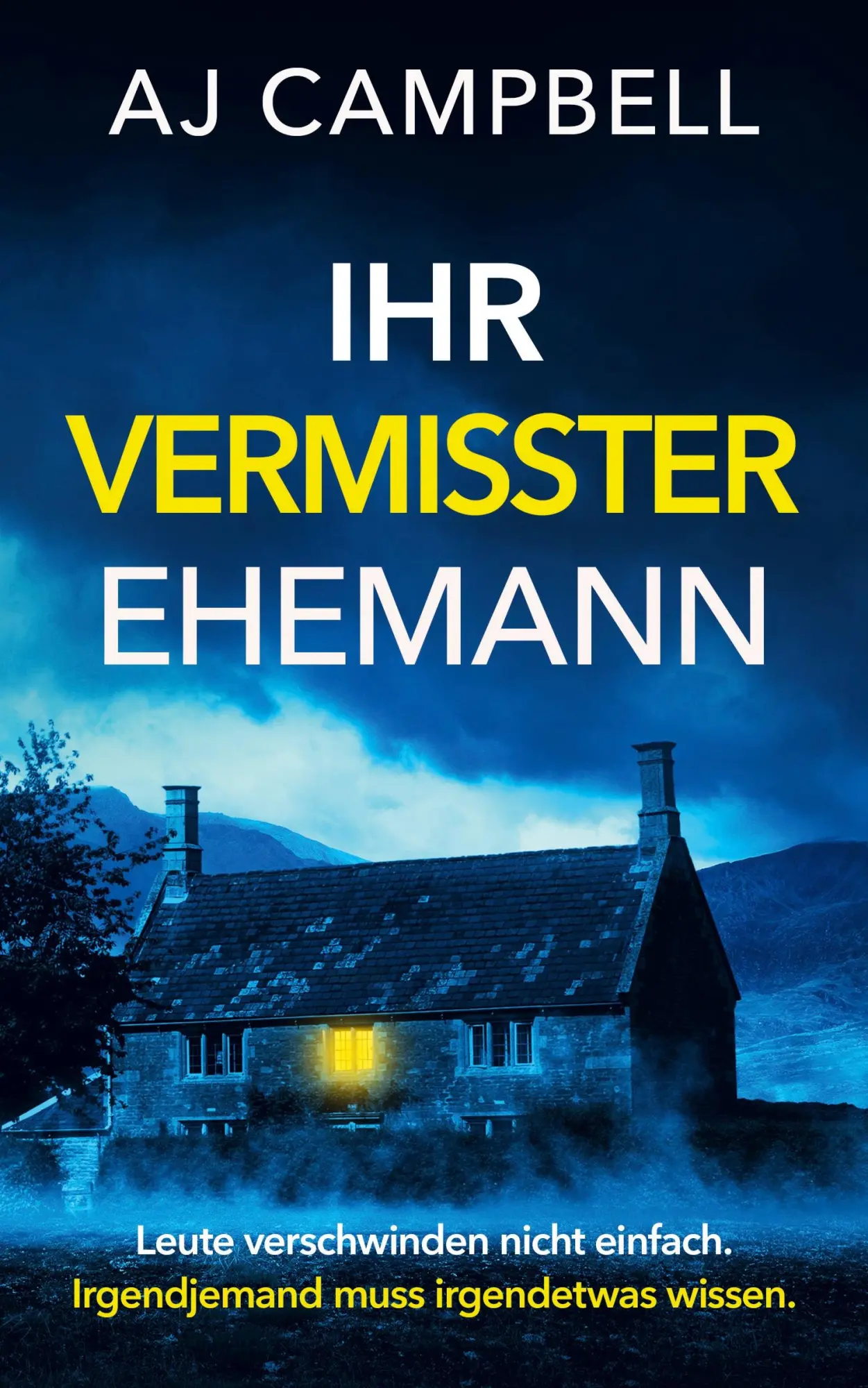 Cover: 9783689680138 | Ihr vermisster Ehemann | Aj Campbell | Taschenbuch | 378 S. | Deutsch