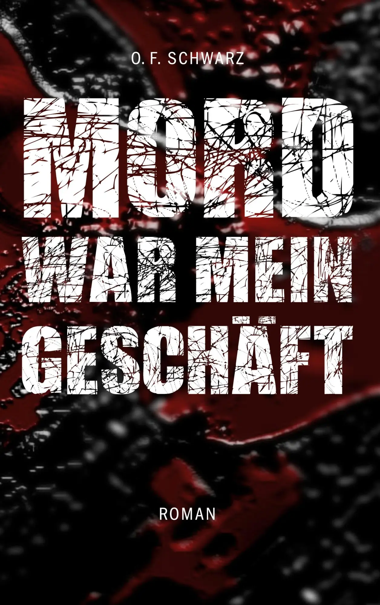 Cover: 9783751950138 | Mord war mein Geschäft | O. F. Schwarz | Taschenbuch | 356 S. | 2020