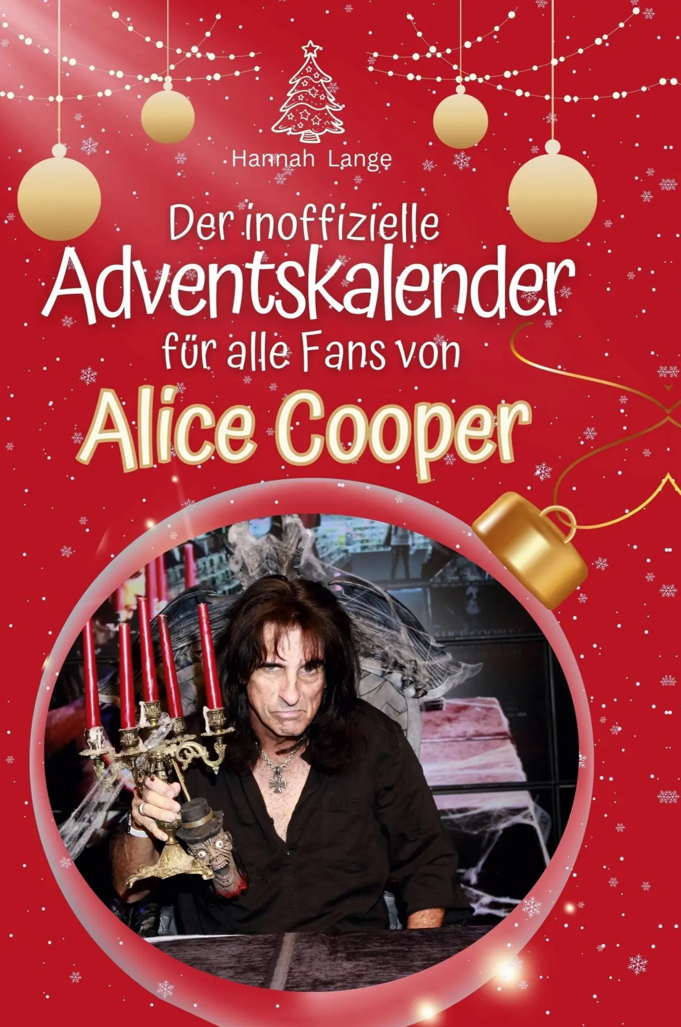 Cover: 9783759110138 | Der inoffizielle Adventskalender für alle Fans von Alice Cooper | Buch