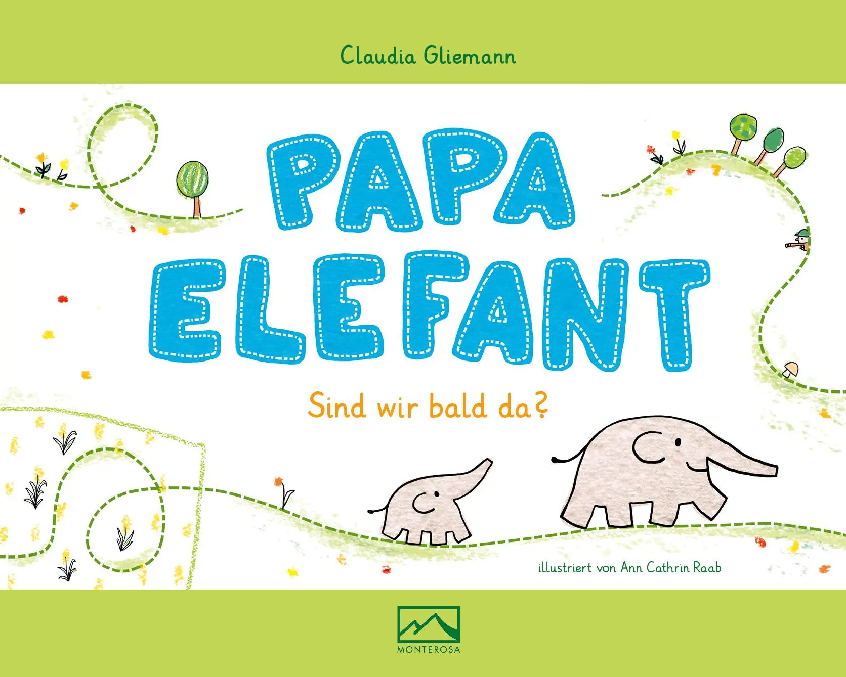 Cover: 9783942640138 | Papa Elefant | Sind wir bald da? | Claudia Gliemann | Buch | 26 S.