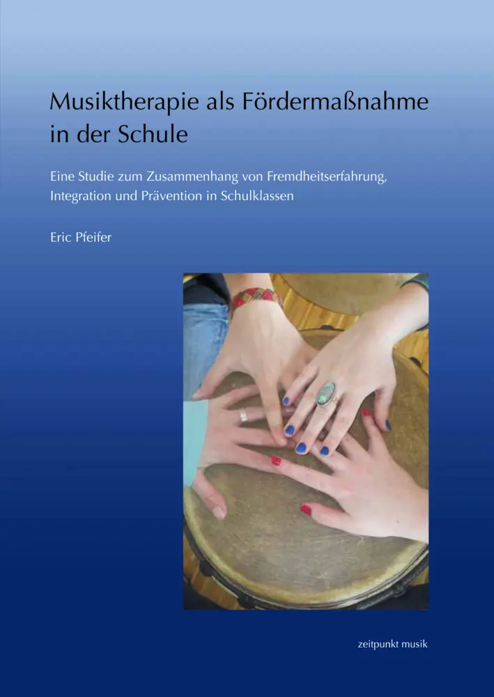 Cover: 9783954900138 | Musiktherapie als Fördermaßnahme in der Schule | Eric Pfeifer | Buch