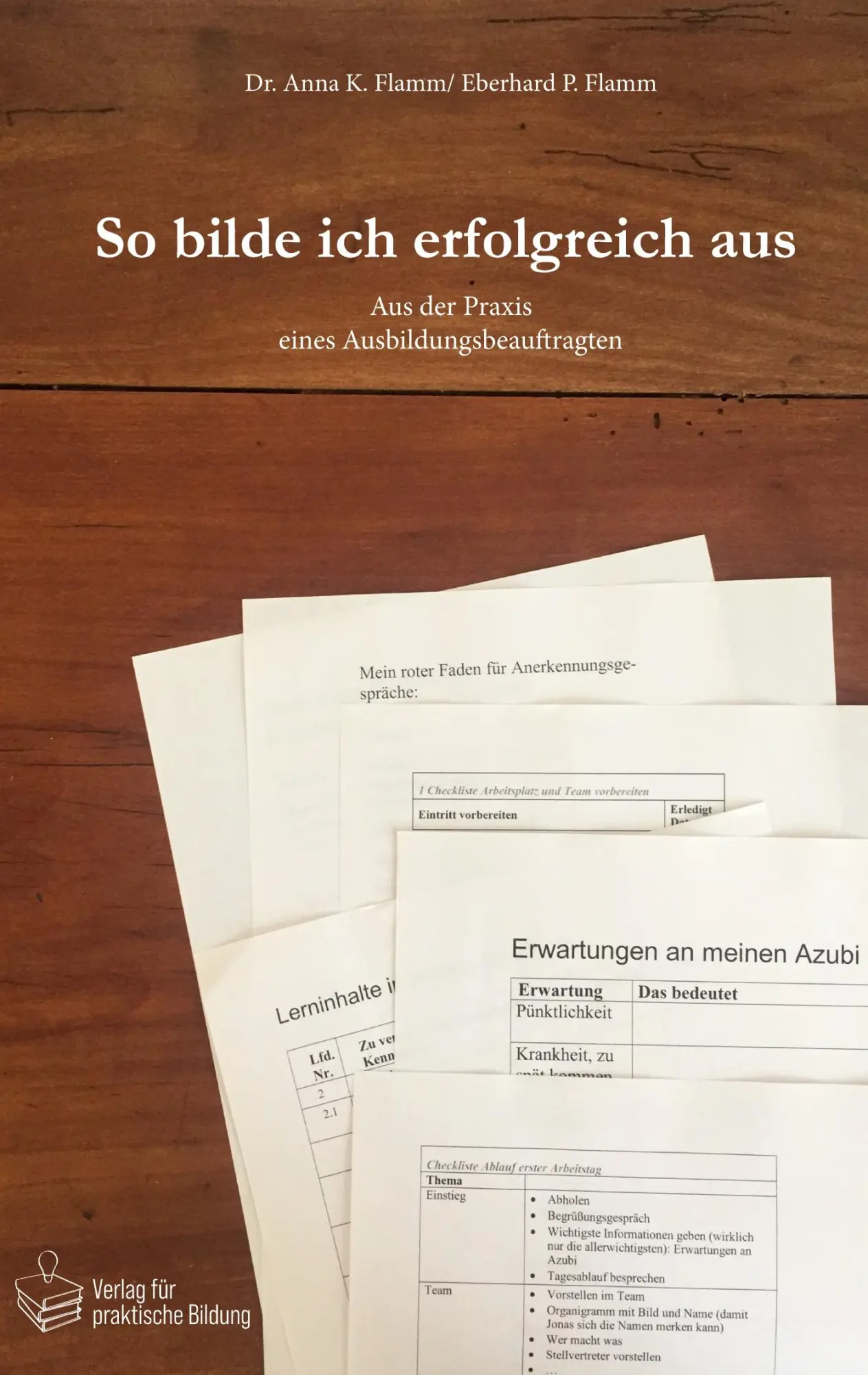 Cover: 9783980400138 | So bilde ich erfolgreich aus | Eberhard P. Flamm (u. a.) | Taschenbuch