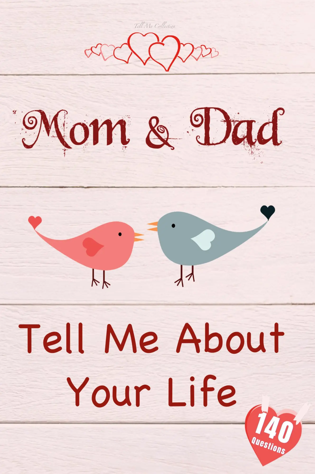 Cover: 9783988800138 | Mom &amp; Dad, Tell Me About Your Life | Tell Me Collection | Taschenbuch